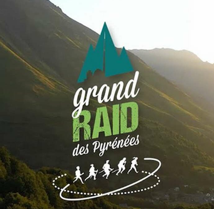 Grand Raid des Pyrénées du mercredi 24 au dimanche 28 août 2022